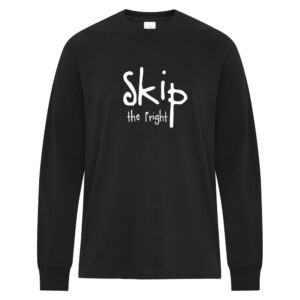 Skip the Fright - Heavyweight Ring Spun Cotton Long Sleeve Tee - Black - Size XS - 6XL