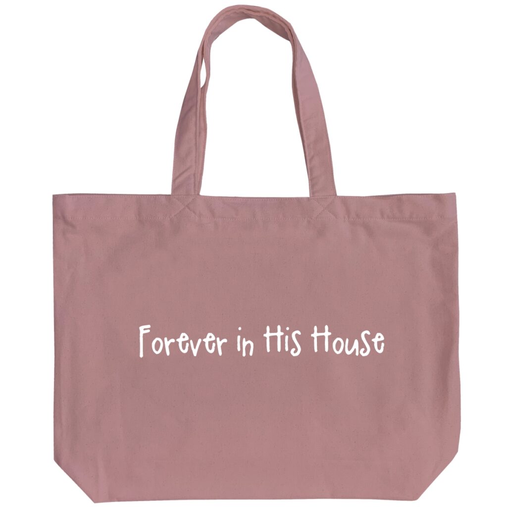 Forever in His House - 6 Color Peach Soft touch Cotton Large Tote